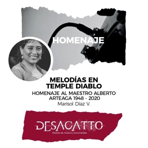 Homenaje - Melodías en temple diablo, homenaje al maestro Alberto Arteaga 1948-2020
