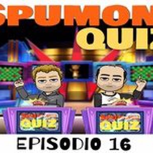 Spumoni Episodio 16 - SpumoniQuiz