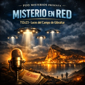 Misterio en Red 12x23: Luces del campo de Gibraltar