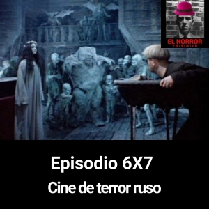 EHC 6X7. Cine de terror ruso