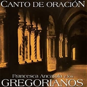 Canto Gregoriano para la oración