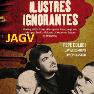 28-09-16 Ilustres Ignorantes #0 - Estreno!!! - El Compromiso - (Agustin Jimenez y Alejandro Alcaráz)