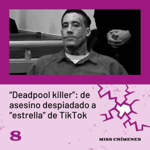 3x08. "Deadpool Killer": de asesino despiadado a "estrella" de TikTok