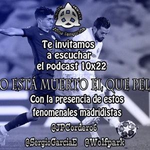 10x22 No está muerto el que pelea