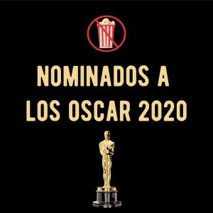 Oscar 2020: nominados y predicciones