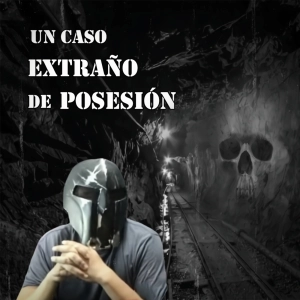 Un caso Extraño de una Posesión + Historias de Spartanos