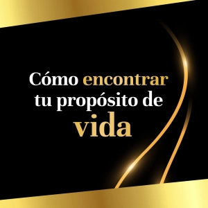 ¿Cómo encontrar tu propósito de vida? - Pedro Castre