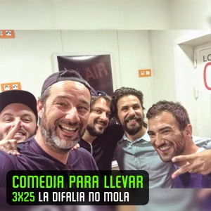 Comedia Para Llevar 3x25 "La difalia no mola nada."