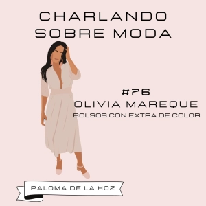 #76. Olivia Mareque - Bolsos con extra de color