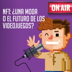 NFT: ¿Una moda o el futuro de los videojuegos?