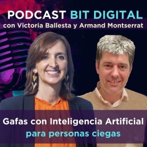 Gafas con Inteligencia Artificial para personas ciegas.