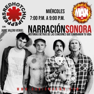 Narración Sonora - Red Hot Chili Peppers