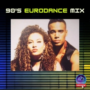 90's Non-Stop Eurodance Mix (2Unlimited, Snap!, Haddaway, Rozalla, Twenty4Seven, Dr Alban...)