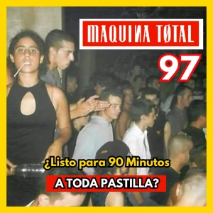 SI NO ERES UN BUEN MAKINERO NO ESCUCHES ESTA SESIÓN: 90 min. de los MEJORES TEMAZOS MAKINA del 97