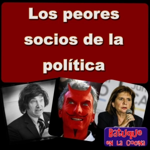 Los peores socios de la política