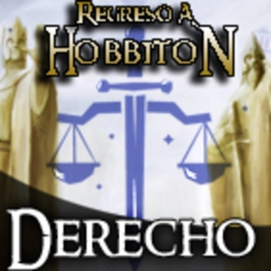 Regreso a Hobbiton 4x07: El derecho y la justicia en la Tierra Media