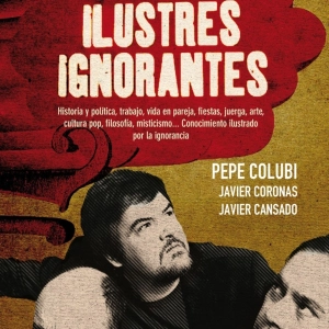 07-02-17 ¡ESTRENO! Ilustres Ignorantes - El Colegio (Juanjo Pardo e Isabel Vázquez)