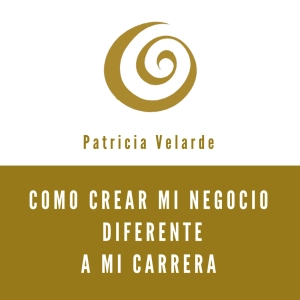 Como crear mi negocio diferente a mi carrera