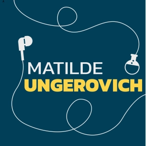 Ep 19 - Matilde Ungerovich (ciencias de la atmósfera, eventos extremos de precipitación)