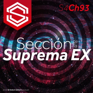 Select y Start 93: Sección de la Suprema extendida