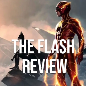THE FLASH: ¿OTRA DECEPCIÓN PARA DC O UNA NUEVA ESPERANZA?