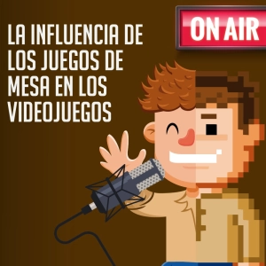 La influencia de los juegos de mesa en el desarrollo de videojuegos