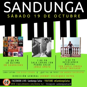 Sábado 19 de Octubre, 2024 (Con el ritmo de Paola, Lo Último en Guarachas, Sala Caribe con Jorge Amaya)