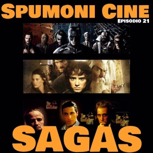 Spumoni Episodio 21 - Sagas
