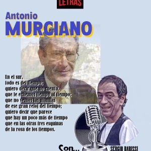 Programa 307 - LETRAS - Antonio Murciano