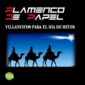 FLAMENCO DE PAPEL. Villancicos para el Día de Reyes 03/01/2025