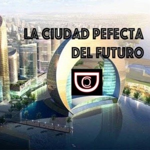 Stephen Hawking: La Ciudad Perfecta del Futuro Por Documentales ConCiencia [DCC]
