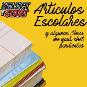 Select y Start: especial de articulos escolares