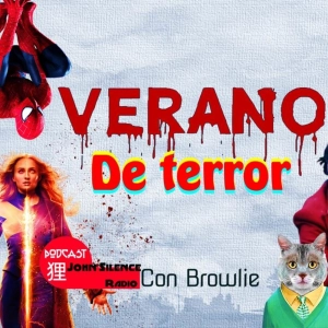 Episodio 14. VERANO DE TERROR - Noticias del mundo del terror