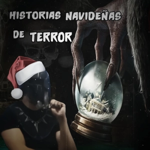 Historias navideñas de Terror - Los Spartanos También nos Cuentan