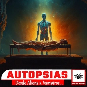 Misterios en Viernes 559 Autopsias