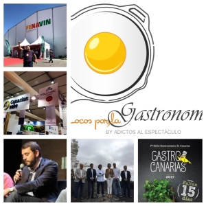 Fenavin 2017, GastroCanarias 2017 y El Chef Viajero.
