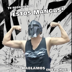 Te recomiendo estos Mangas! Mientras Hablamos en el Chat!