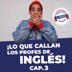 Lo que callan los profes de inglés Cap. 3