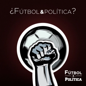 ¿Fútbol y Política?