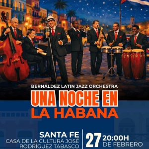 LND Una Noche en la Habana 27 FEB 2026
