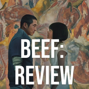 BEEF: ¿UNA DE LAS MEJORES SERIES DEL AÑO?
