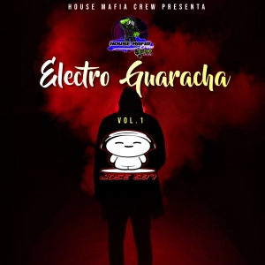 Electro Guaracha - @djjose507-HMC