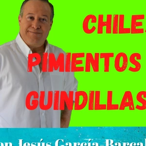 EP3-T1: Chiles, pimientos y guindillas