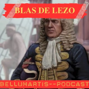 BLAS DE LEZO: UNA VIDA AL SERVICIO DE ESPAÑA. Cartagena de Indias 1741 *Guillermo Nicieza