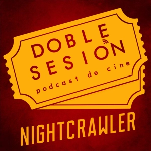Nightcrawler (Dan Gilroy, 2014)
