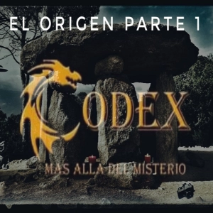 CODEX 10X130 El Origen parte 1
