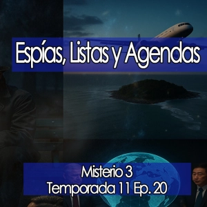 Espías, Listas y Agendas  ️✈️