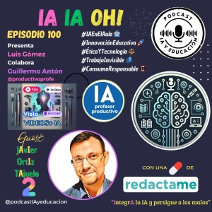 Episodio 100. IA IA OH!