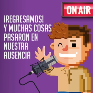 ¡Regresamos!