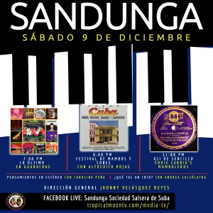Sábado 09 de Diciembre, 2023 (Lo último en Guarachas; Ciel Irene de Panamá; FESTIVAL DE MAMBOS Y SONES)